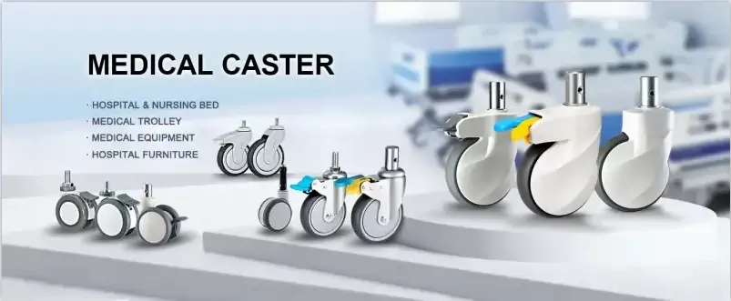 Medical Casters Manufacturing Process